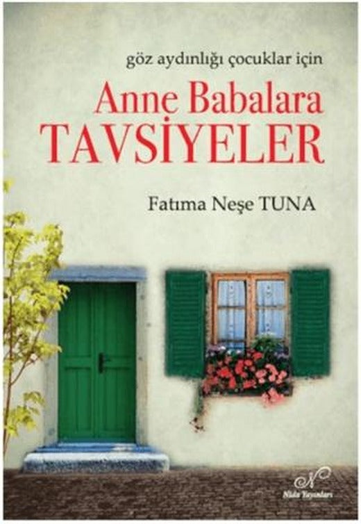 Anne Babalara Tavsiyeler | Nida Dergisi Yayınları (Ciltsiz)