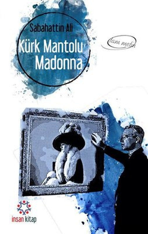 Kürk Mantolu Madonna | İnsan Kitap