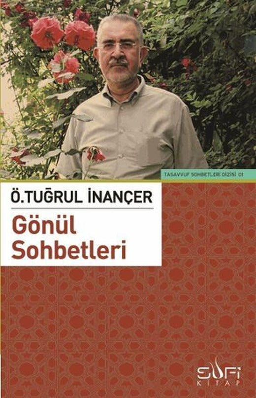 Gönül Sohbetleri | Sufi Kitap (İnce Kapak)