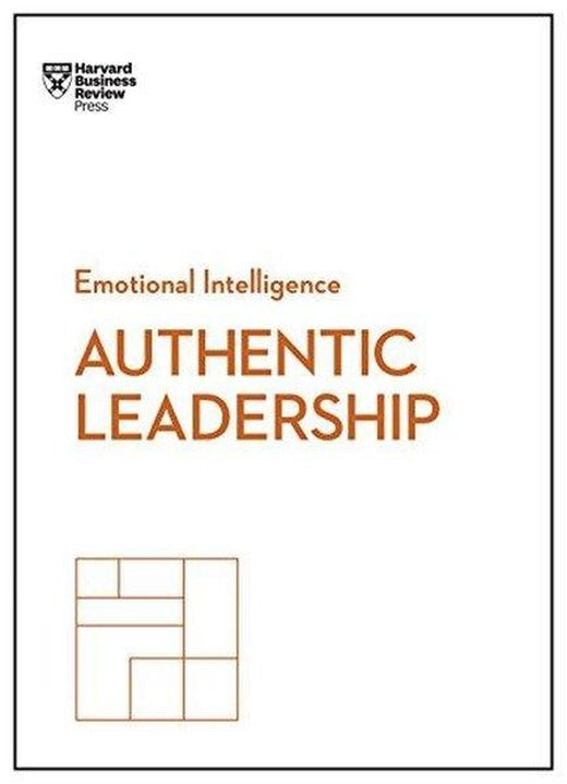 Authentic Leadership | Harvard Business Review Press (İnce Kapak)