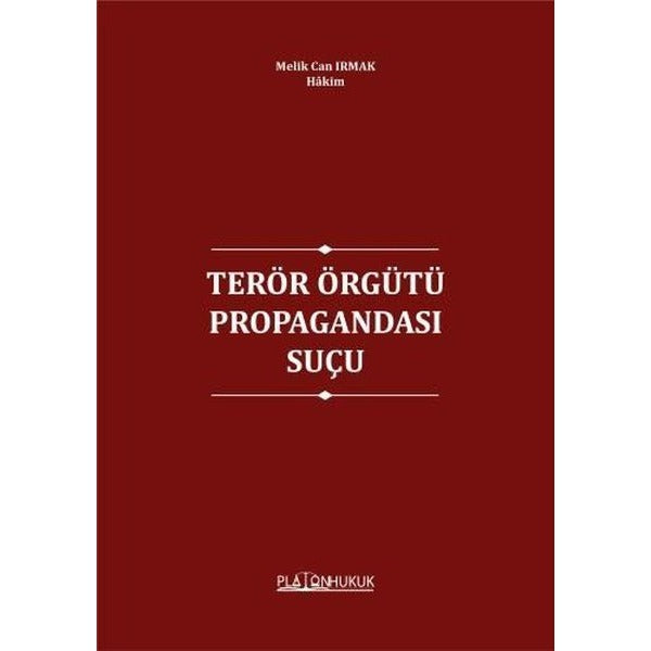 Terör Örgütünün Propagandası Suçu