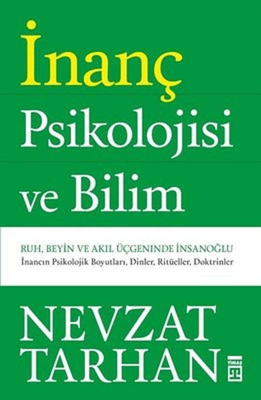 İnanç Psikolojisi | Timaş Yayınları