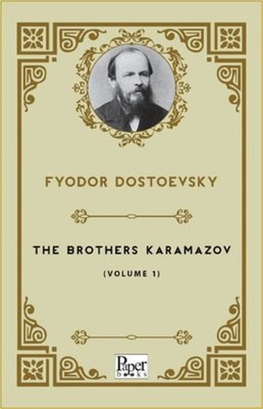 The Brothers Karamazov - Volume 1 | Paper Books (İnce Kapak)