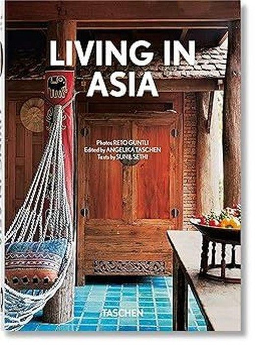Living in Asia. 40th Ed. | Taschen GmbH (Ciltli)