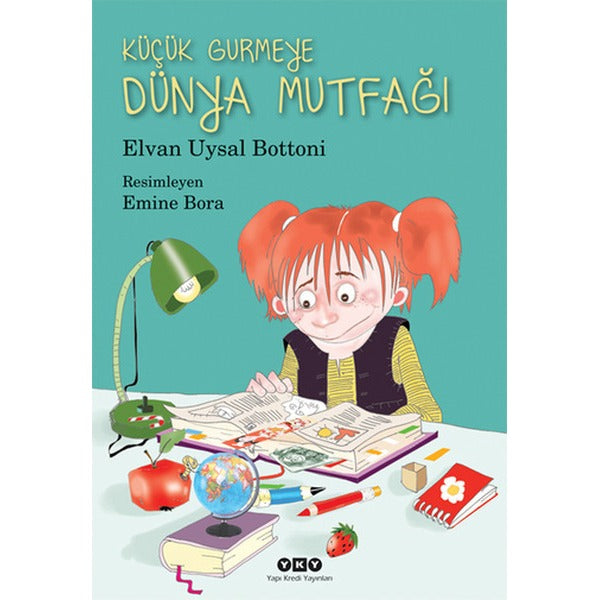 Küçük Gurmeye Dünya Mutfağı | Yapı Kredi Yayınları