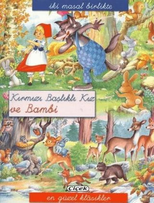Kırmızı Başlıklı Kız ve Bambi
