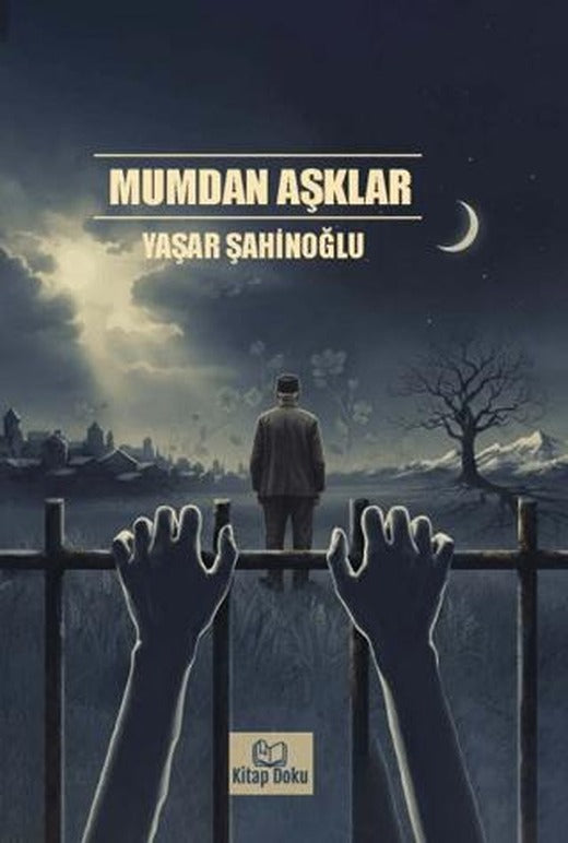 Mumdan Aşklar | Kitap Doku (Ciltsiz)