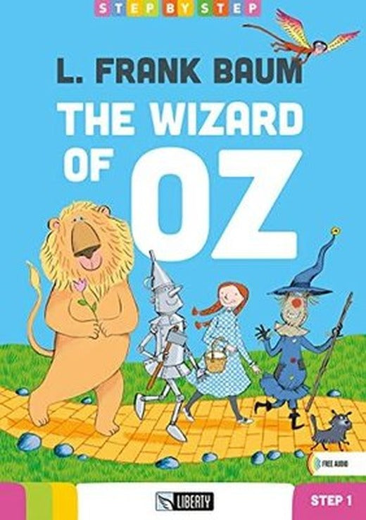 The Wizard of Oz (Step By Step) A1.1 | Liberty (İnce Kapak)
