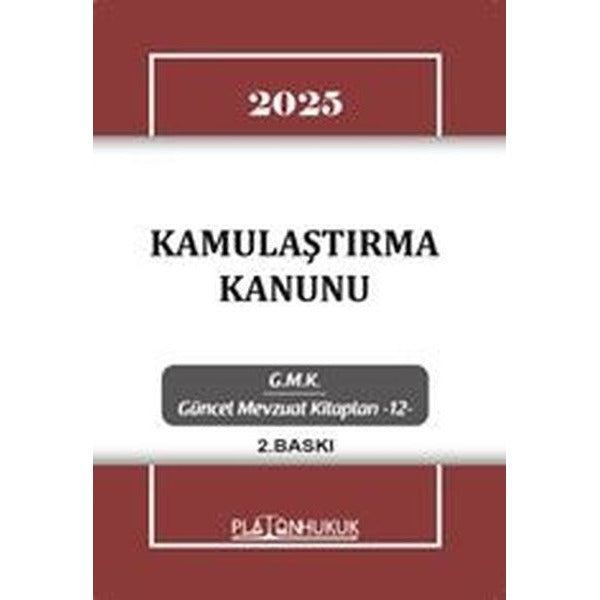 Kamulaştırma Kanunu