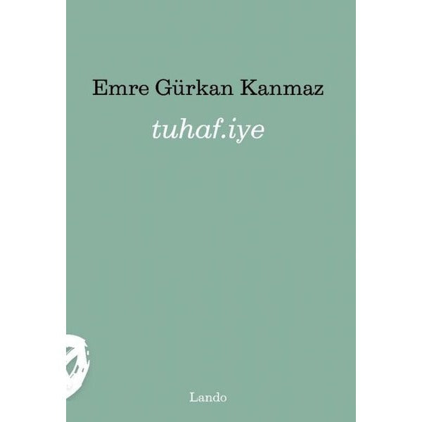 Tuhaf.iye | Lando Yayınları (İnce Kapak)