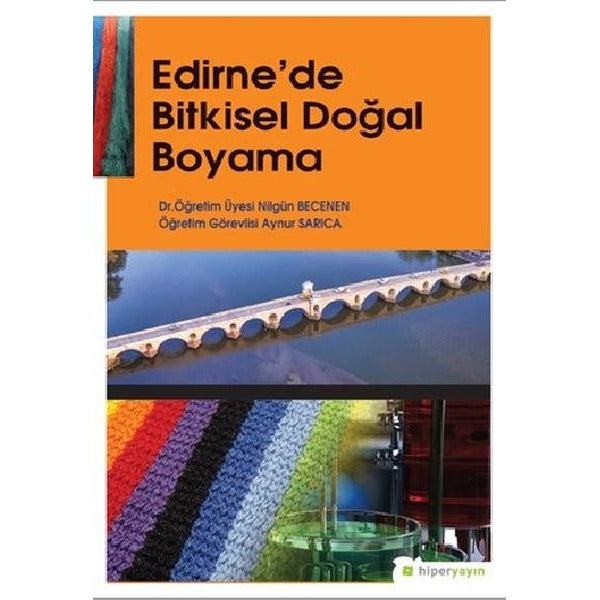 Edirne’de Bitkisel Doğal Boyama