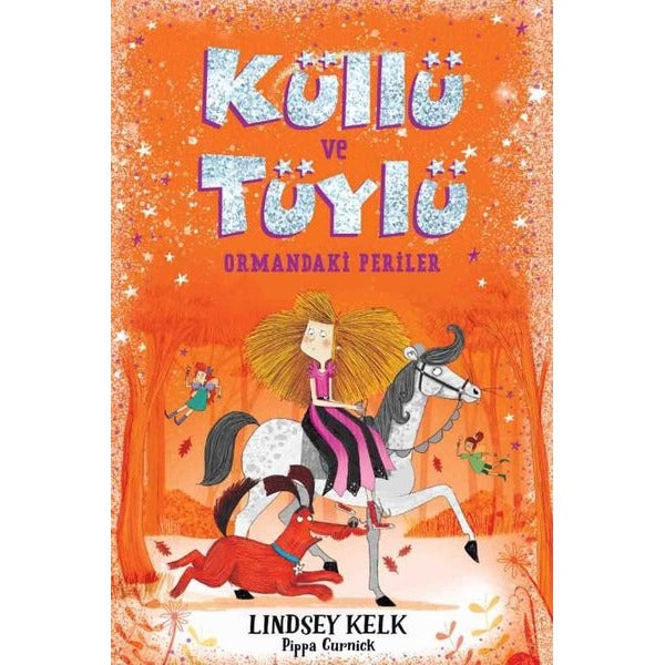 Küllü ve Tüylü - Ormandaki Periler