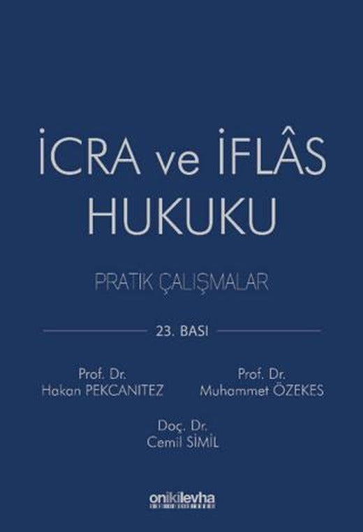İcra ve İflas Hukuku Pratik Çalışmalar