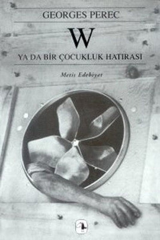 W ya da Bir Çocukluk Hatırası | Metis Yayınları