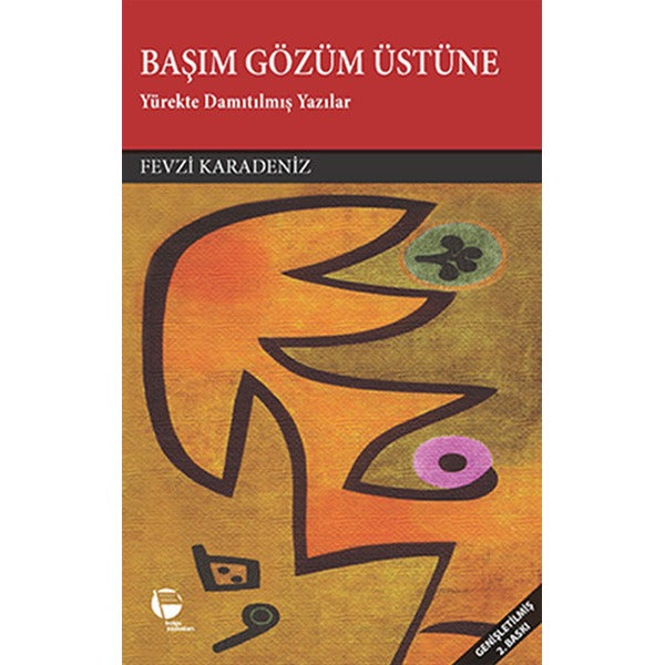 Başım Gözüm Üstüne | Belge Yayınları