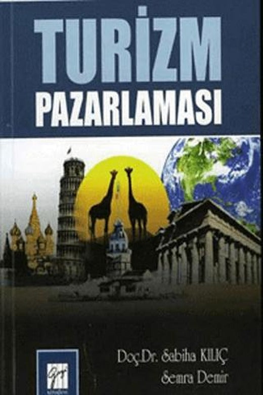 Turizm Pazarlaması | Gazi Kitabevi (Ciltsiz)