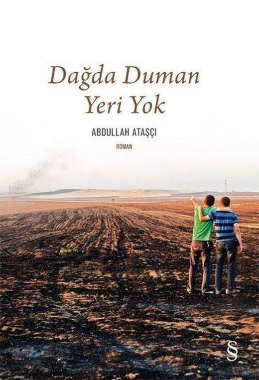 Dağda Duman Yeri Yok | Everest Yayınları (İnce Kapak)