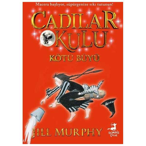 Kötü Büyü - Cadılar Okulu 3 | Olimpos Çocuk (İnce Kapak)