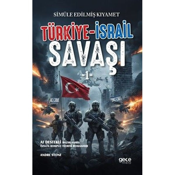 Türkiye - İsrail Savaşı | Gece Kitaplığı (İnce Kapak)