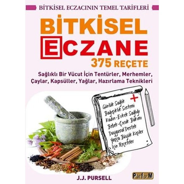Bitkisel Eczane - 375 Reçete | Platform Yayınları (İnce Kapak)
