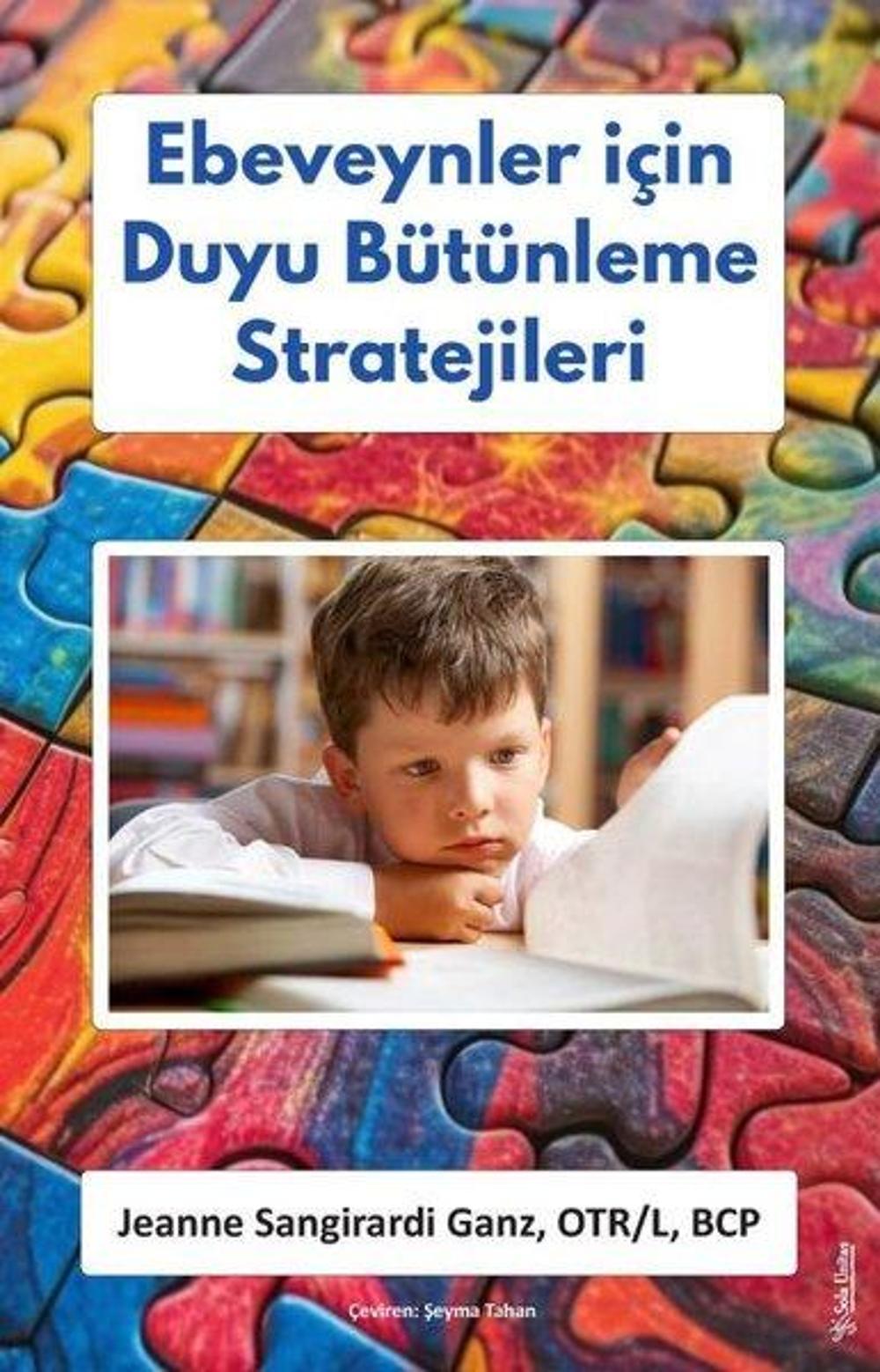 Ebeveynler İçin Duyu Bütünleme Stratejileri | Sola Unitas