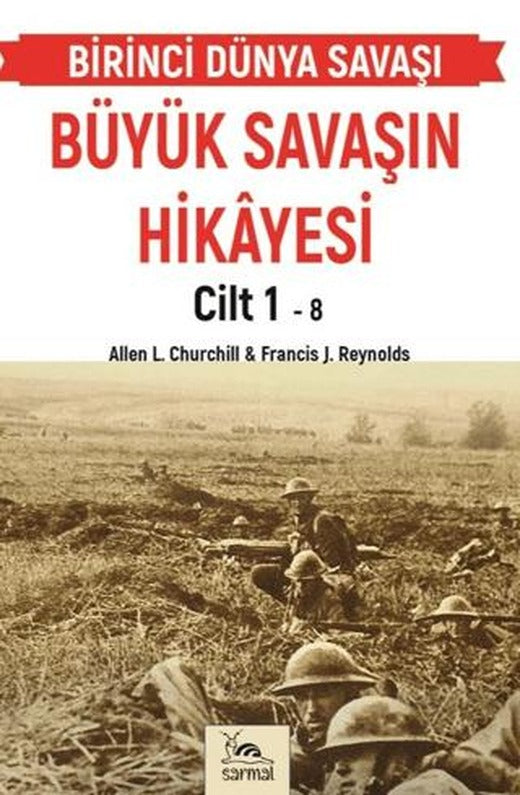 Büyük Savaşın Hikayesi Cilt 1 | Sarmal Kitabevi (Ciltsiz)