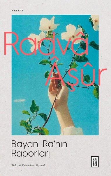 Bayan Ra'nın Raporları | Ketebe (İnce Kapak)  - Resim 1