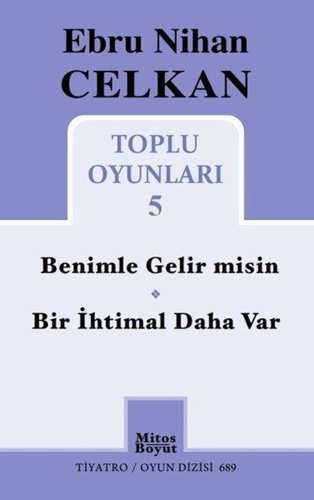 Ebru Nihan Celkan Toplu Oyunları - 5 | Mitos Boyut Yayınları