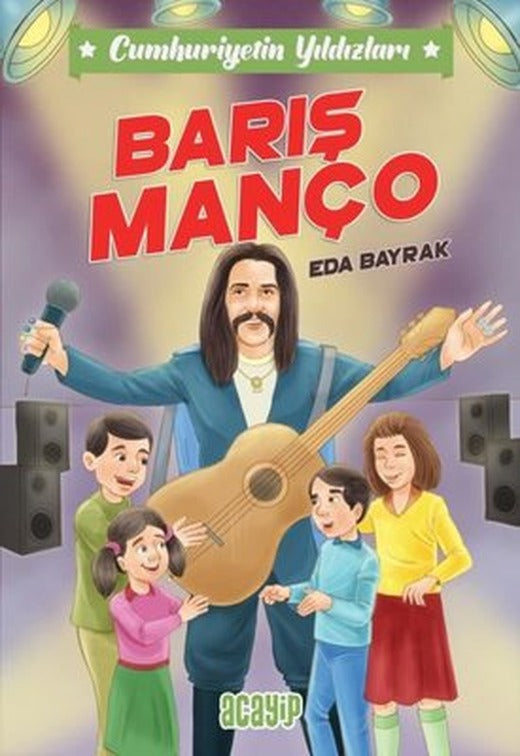 Barış Manço - Cumhuriyetin Yıldızları 7 | Acayip