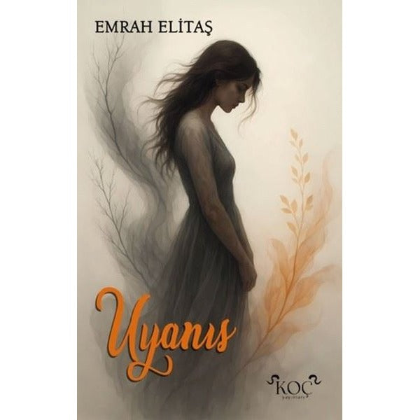 Uyanış | Koç Yayınları (Ciltli)