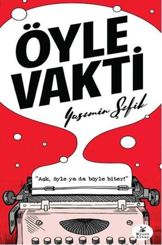 Öyle Vakti | Mylos Kitap (İnce Kapak)