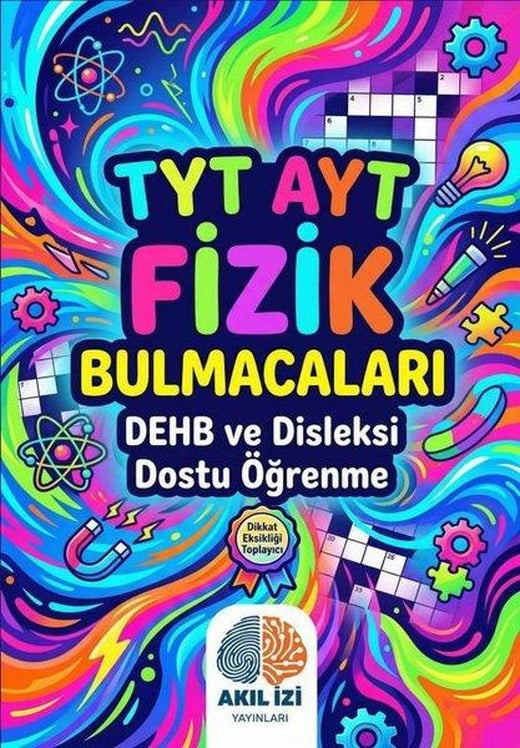 TYT AYT Fizik Bulmacaları - DEHB ve Disleksi Dostu Öğrenme | Akıl İzi Yayınları (İnce Kapak)