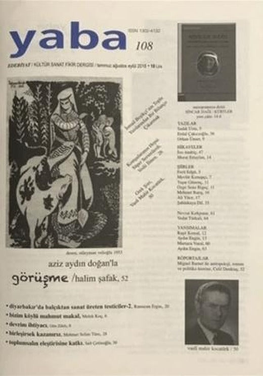Yaba Edebiyat Dergisi Sayı: 108 Temmuz - Ağustos - Eylül 2018 | Yaba Dergisi Yayınları (Ciltsiz)