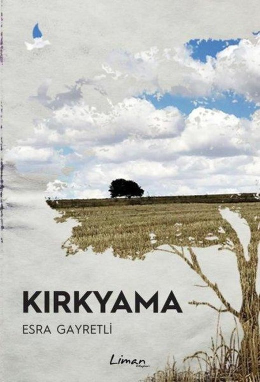 Kırkyama | Liman Kitapları (İnce Kapak)