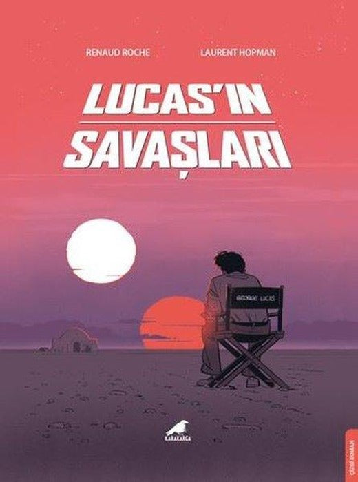Lucas'ın Savaşları | Karakarga (İnce Kapak)