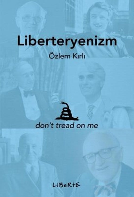 Liberteryenizm | Liberte