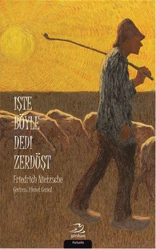 İşte Böyle Dedi Zerdüşt | Pinhan Yayıncılık