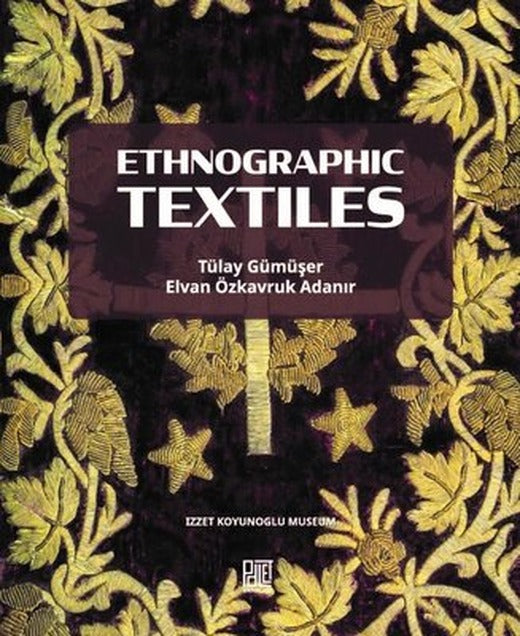 Ethographic Textiles | Palet Yayınları (İnce Kapak)