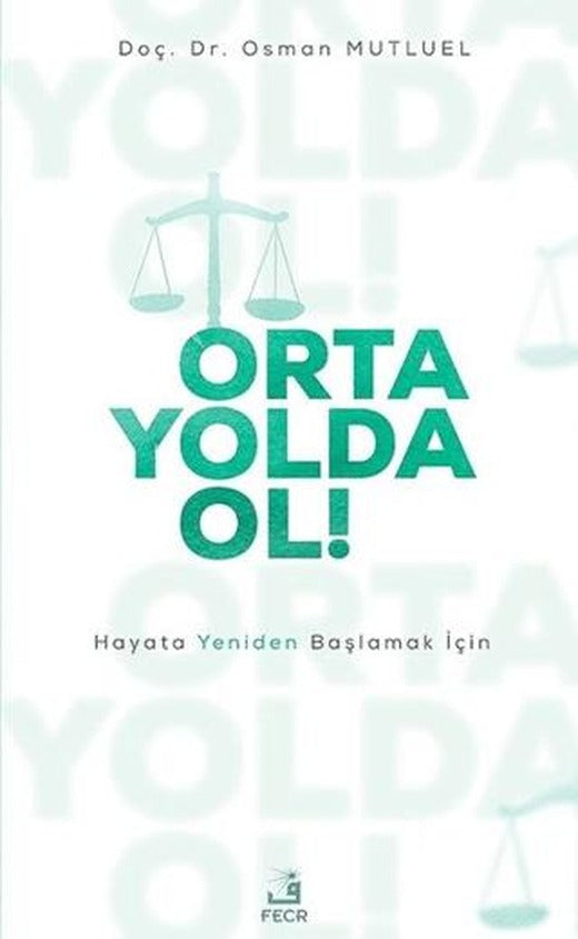 Orta Yolda Ol!