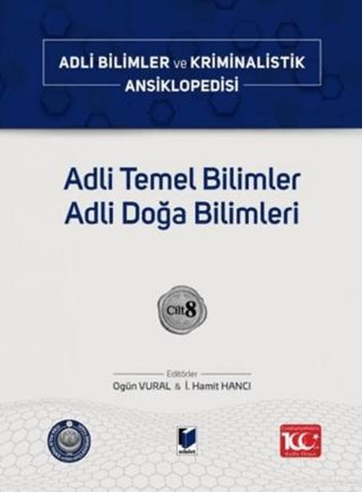 Adli Temel Bilimler Adli Doğa Bilimleri – Cilt 8