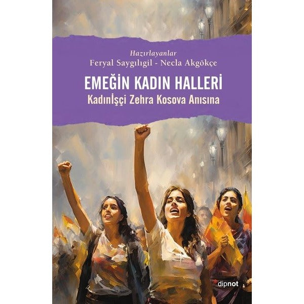 Emeğin Kadın Halleri