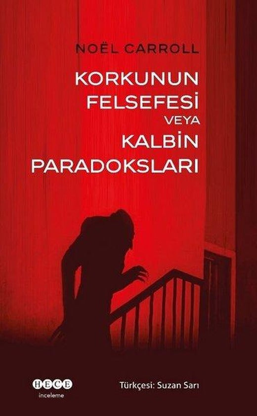 Korkunun Felsefesi veya Kalbin Paradoksları | Hece Yayınları (İnce Kapak)