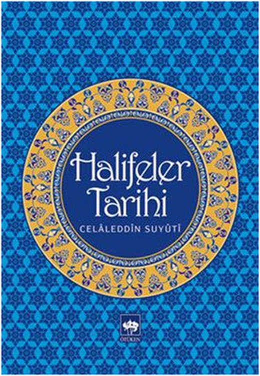 Halifeler Tarihi | Ötüken Neşriyat