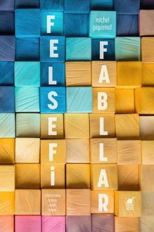 Felsefi Fabllar | Dinozor Genç