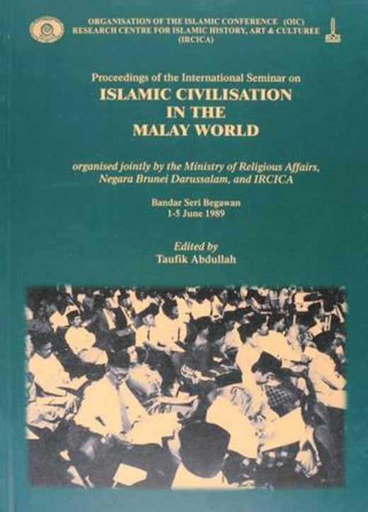 Proceedings of the International Seminar on Islamic Civilisation in the Malay World (İngilizce)