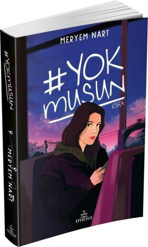 Yokmusun | Ephesus Yayınları (Ciltli)