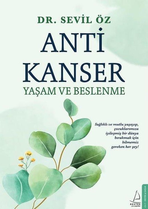 Anti Kanser Yaşam ve Beslenme | Destek Yayınları (e-Kitap)