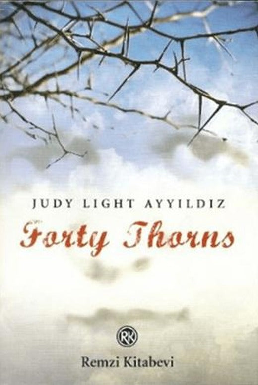 Forty Thorns | Remzi Kitabevi (Ciltsiz)