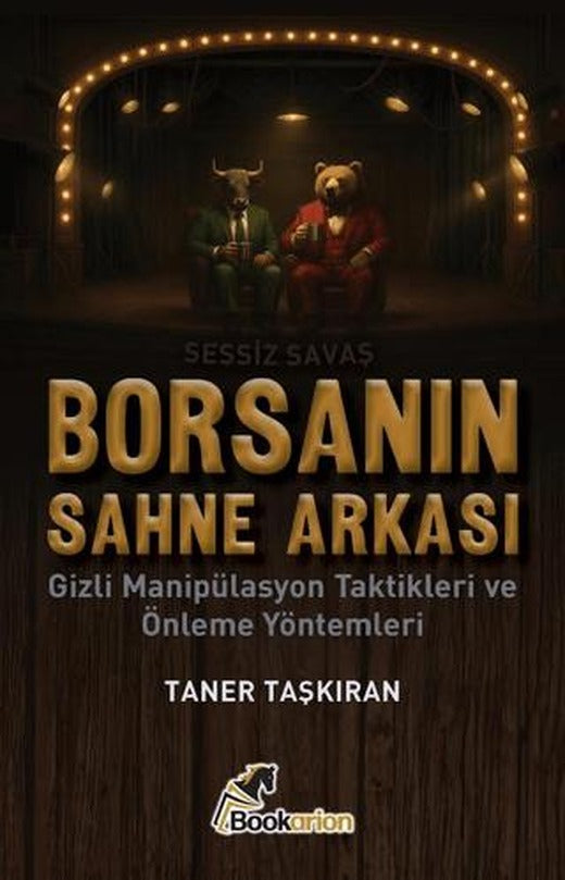 Borsanın Sahne Arkası | Bookarion Yayıncılık (Ciltsiz)