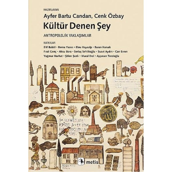 Kültür Denen Şey | Metis Yayınları